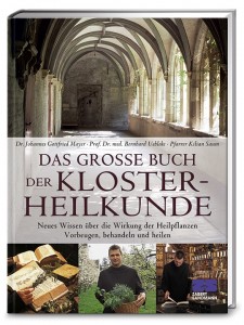 Das große Buch der Kloster-Heilkunde
